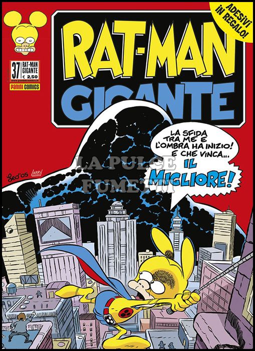 RAT-MAN GIGANTE # 37: IL MIGLIORE + ADESIVI